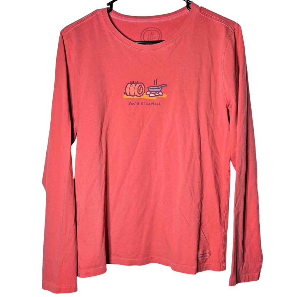 Life is Good Women Bed & Breakfast Graphic Long Sleeve Tee Medium Casual Weekend